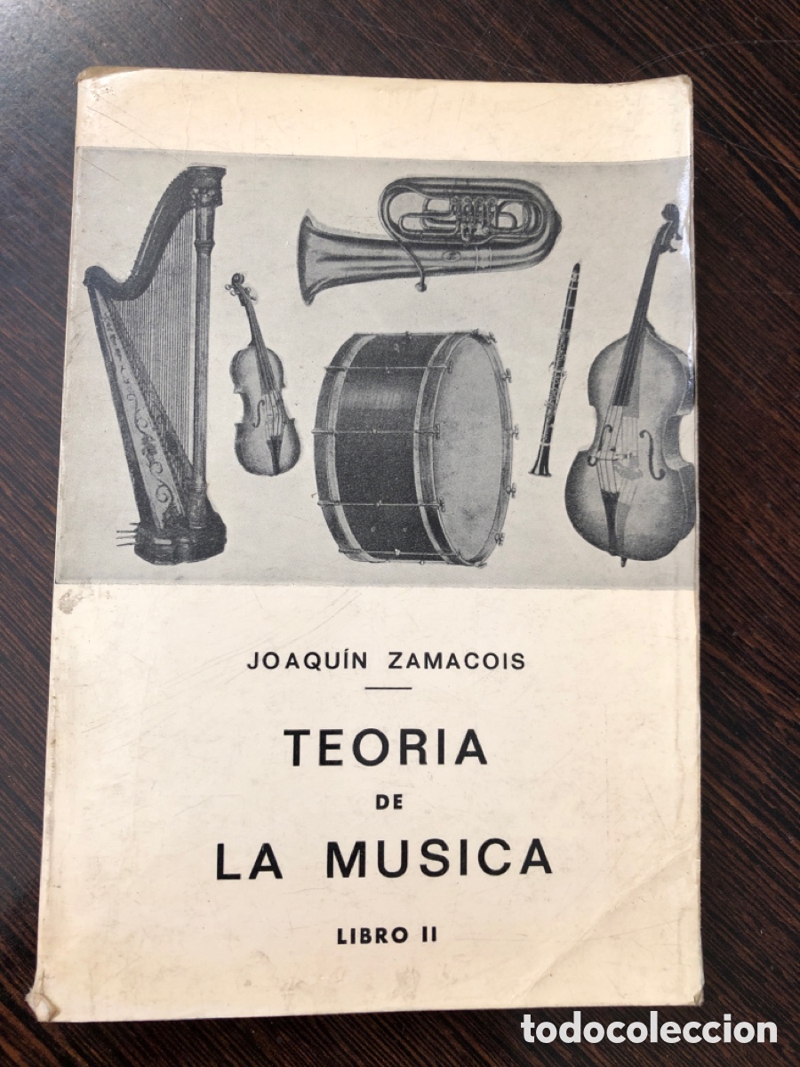 books: JOAQUIN ZAMACOIS TEORIA DE LA MUSICA LIBRO II EDITORIAL LABOR