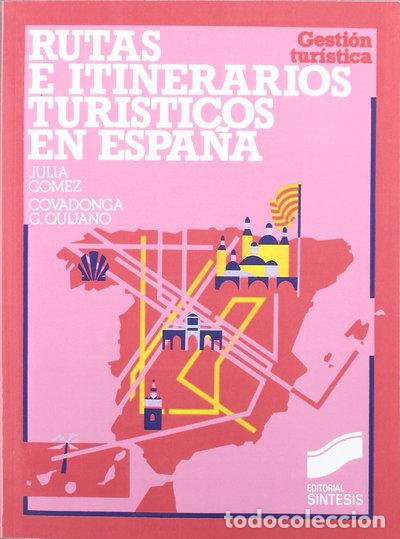 books: Rutas e itinerarios tur&iacute;sticos en Espa&ntilde;a- 9788477380986