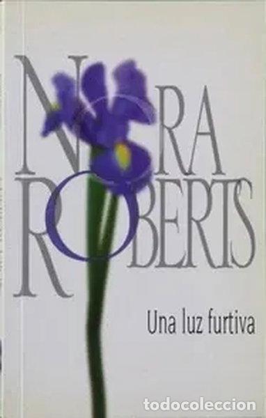 B&uuml;cher: Una luz furtiva- 9788467120691