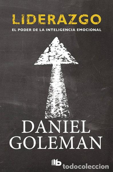 Libros: Liderazgo. El poder de la inteligencia emocional- 9788498729467