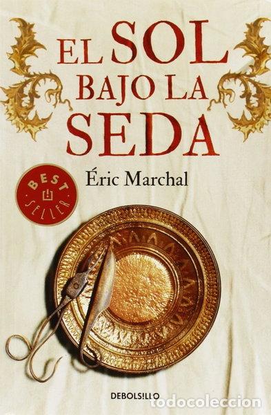 Libros: El sol bajo la seda- 9788490624050