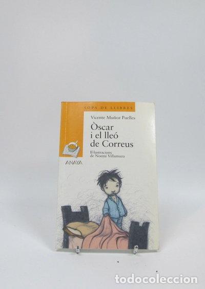 Libros: &Ograve;scar i el lle&oacute; de correus- 9788448911683