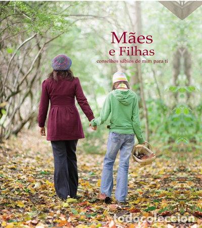 Livros em segunda m&atilde;o: M&atilde;es e Filhas- 9781445496313