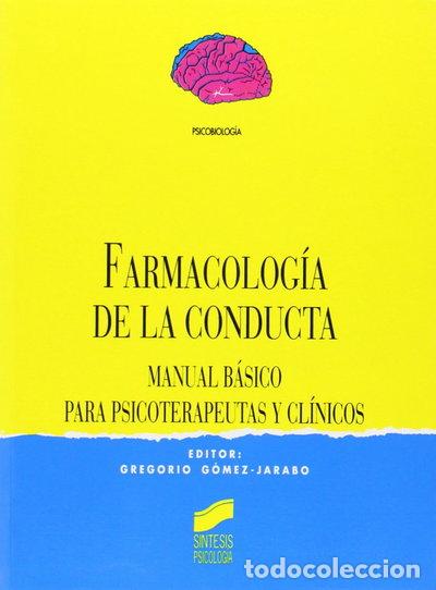 Libri di seconda mano: Farmacolog&iacute;a de la conducta- 9788477384953