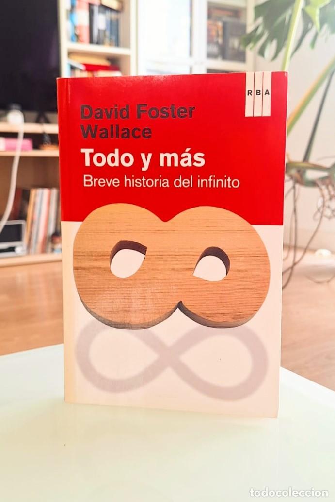 Libros: RARO, Todo y m&aacute;s, Breve historia del infinito, David Foster Wallace, RBA