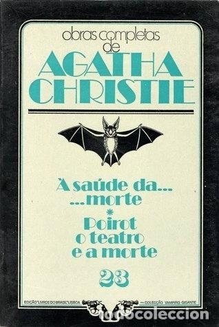 Libros: &Agrave; sa&uacute;de da... morte / Poirot: O teatro e a morte- 9789723800067