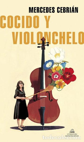 Libros: Cocido y violonchelo- 9788439739593