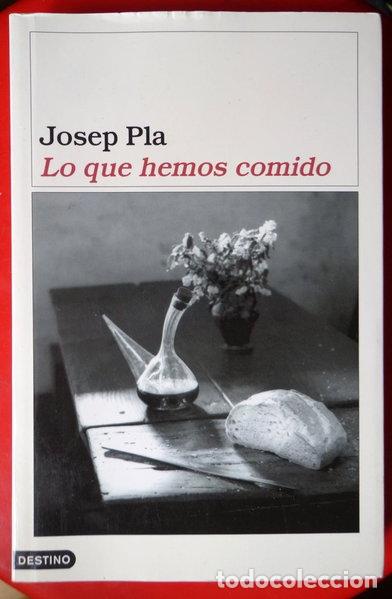 Libros: Lo que hemos comido- 9788423328314