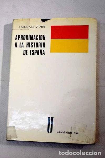Livres: Aproximaci&oacute;n a la historia de Espa&ntilde;a- 9788431612153