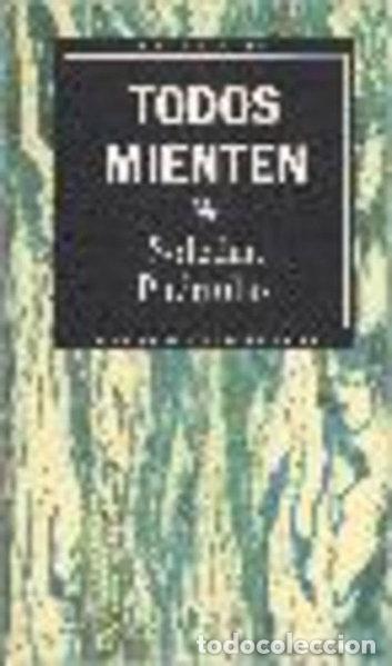 Livres: Todos mienten- 9788447302031