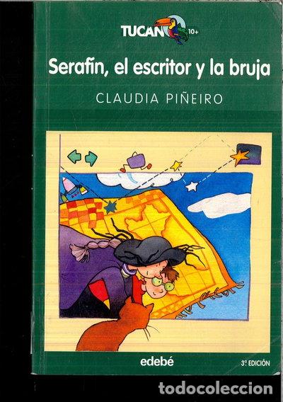 Livres: Seraf&iacute;n, el escritor y la bruja- 9788423685271