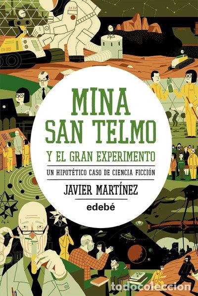 Livres: Mina San Telmo y el Gran Experimento- 9788468308692