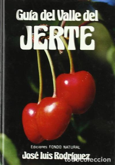 Libros: Gu&iacute;a del Valle del Jerte- 9788486430146