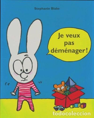Libros: Je veux pas d&eacute;m&eacute;nager !- 9782211233316