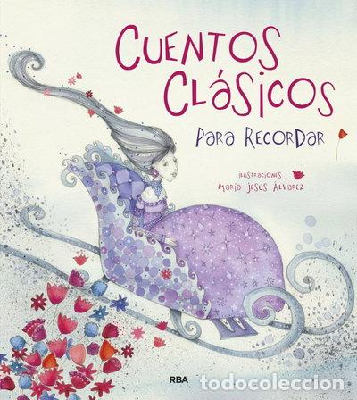 Libros: Cuentos cl&aacute;sicos para recordar- 9788498676129