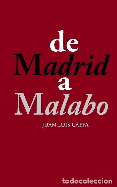 Livres: De Madrid a Malabo- 9781470029005