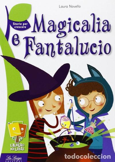 Livres: Magicalia e Fantalucio- 9788846831149