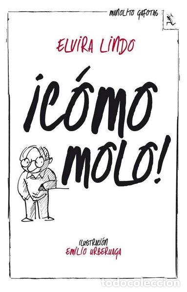 Livres: &iexcl;C&oacute;mo molo!- 9788432214943
