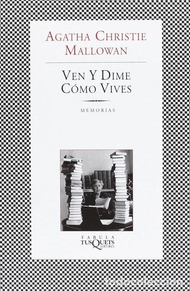 Livres: Ven y dime c&oacute;mo vives- 9788483830840