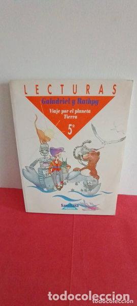 Livres: Galadriel y Rathpg; viaje por el Planeta Tierra : Lecturas- 9788429440911