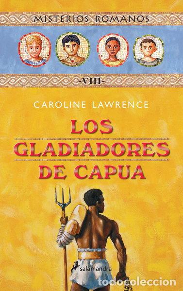 Libros: Los gladiadores de Capua- 9788478889747