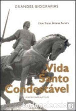 Livros em segunda m&atilde;o: Vida do Santo Condest&aacute;vel- 9789729111228