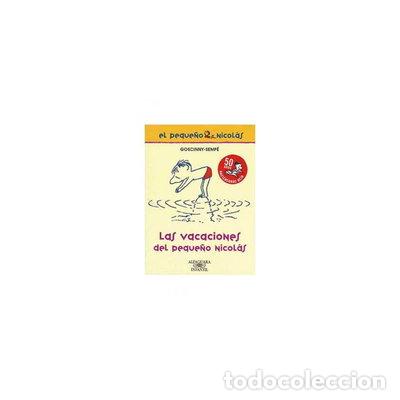 Libros: Las vacaciones del peque&ntilde;o Nicol&aacute;s- 9788420470641