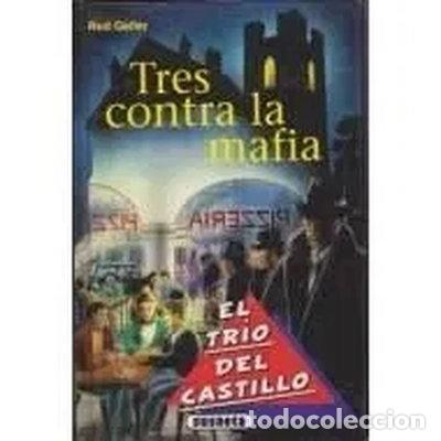 Libros: Tres contra la mafia- 9788430581184