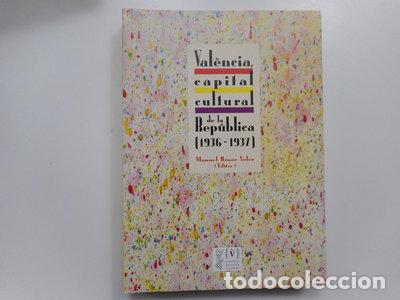 Libros: Val&egrave;ncia, capital cultural de la Rep&uacute;blica (1936-1937)- 9788448248390