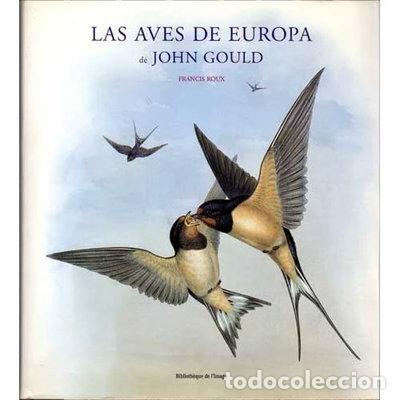 B&uuml;cher: Las aves de Europa de John Gould- 9782914239004