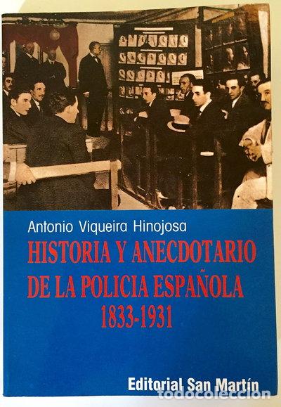 Livros em segunda m&atilde;o: Historia y anecdotario de la Polic&iacute;a espa&ntilde;ola- 9788471402721