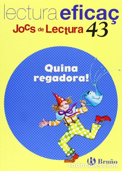 Libros: Quina regadora! Joc de Lectura- 9788421657171