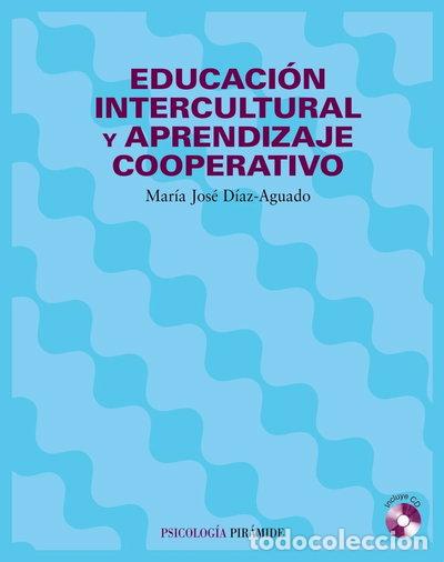 Libros: Educaci&oacute;n intercultural y aprendizaje cooperativo- 9788436817096