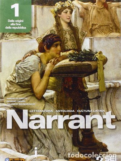 books: Narrant. Letteratura, antologia, cultura latina (Vol. 1)- 9788805075874