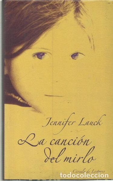 Libri di seconda mano: La canci&oacute;n del mirlo- 9788422694533