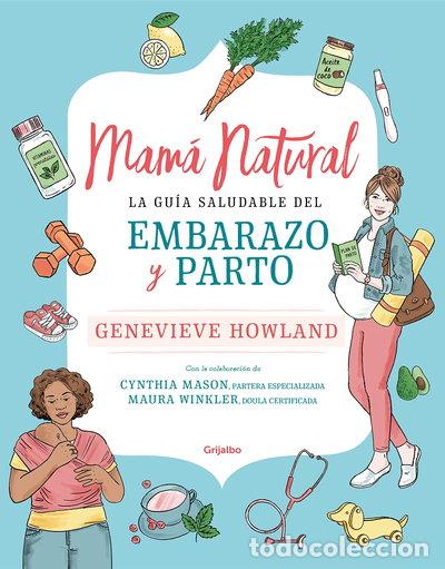 Libri di seconda mano: Mam&aacute; natural: La gu&iacute;a saludable del embarazo y parto- 9788425357701