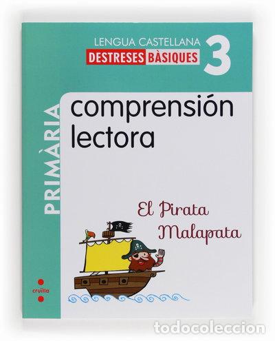 Libros: Comprensi&oacute;n Lectora: El Pirata Malapata. 3 Prim&agrave;ria- 9788466132589