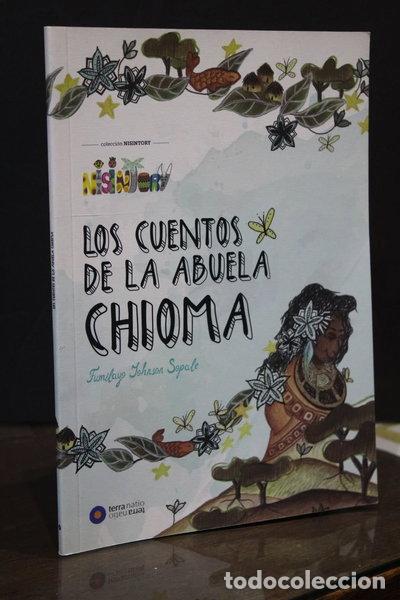 Libros: Los Cuentos de la Abuela Chioma- 9788494630347