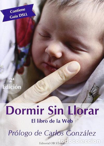 Libros: Dormir sin llorar- 9788494260698