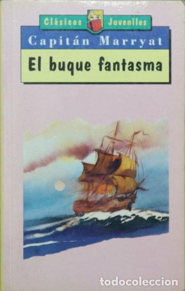 Libros: El buque fantasma- 9788449501043