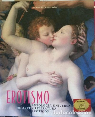 Livres: Erotismo: Antolog&iacute;a Universal de Arte y Literatura Er&oacute;ticos- 9783822868027