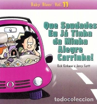 B&uuml;cher: Baby Blues 11: Que Saudades- 9789725302064