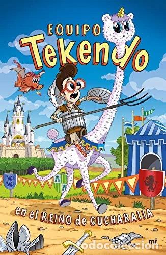 Libros: Equipo Tekendo en el reino de Cucharalia- 9788427046788