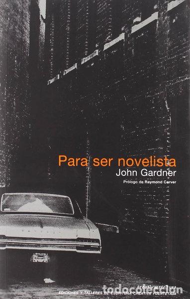 Libros: Para ser novelista- 9788495079749