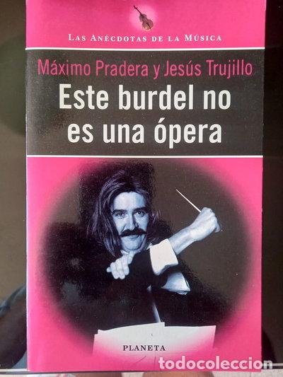 Libros: Este burdel no es una &oacute;pera- 9788408023623