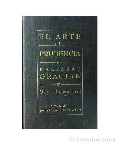 books: El Arte De La Prudencia (spanish Edition) - Gracian, Baltasar
