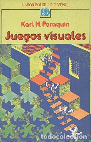 books: Juegos Visuales - Paraquin, Karl H.
