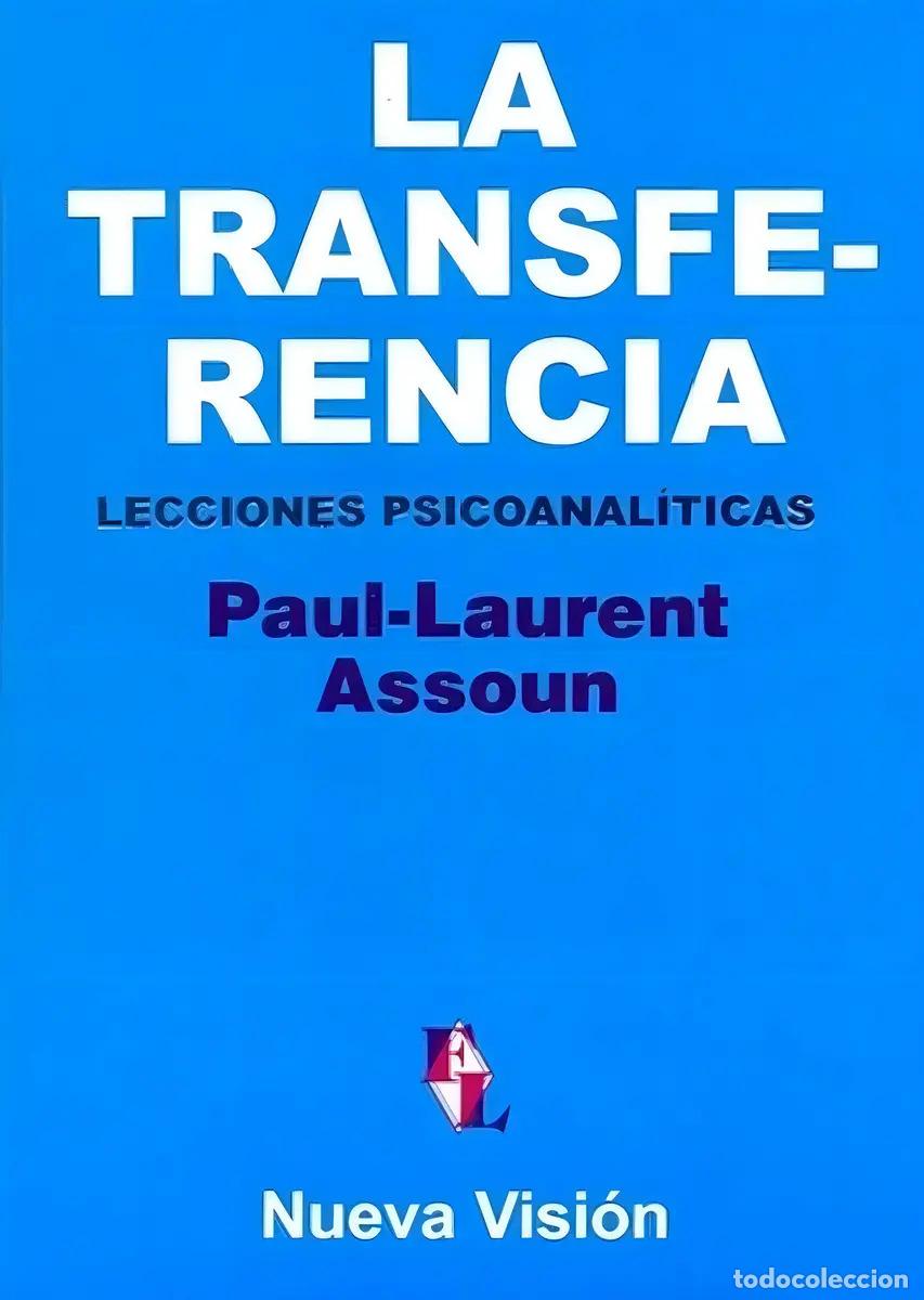 books: Lecciones Psicoanal&iacute;ticas Sobre La Transferencia - Paul-Laurent Assoun