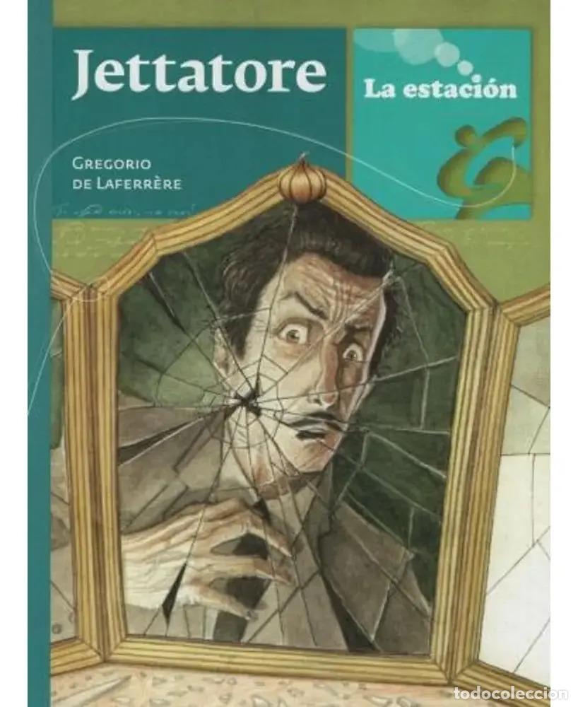 books: Jettatore - Los Anotadores - De Laferrere