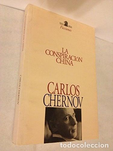 books: La Conspiracion China (ficciones) (spanish Edition) - Chernov, Carlos